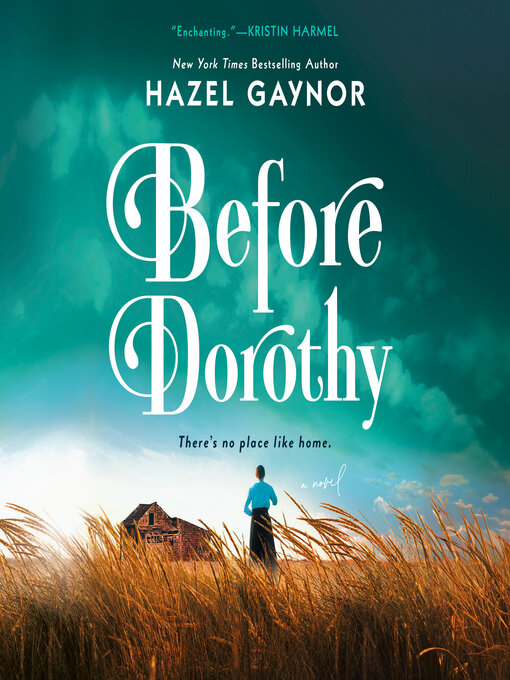 Title details for Before Dorothy by Hazel Gaynor - Wait list